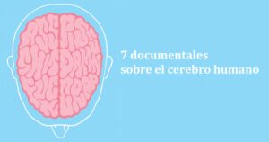 7 documentários sobre o cérebro humano